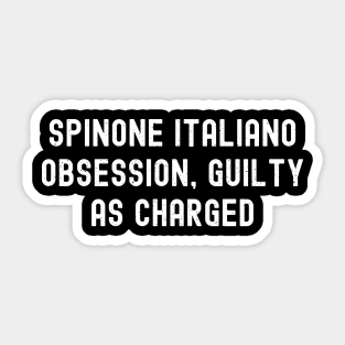 Spinone Italiano Obsession Guilty as Charged Sticker